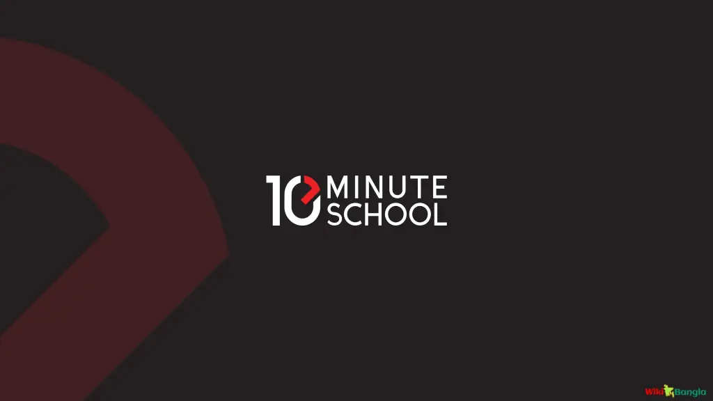 10 Minute School: Bangladesh’s Leading EdTech Platform